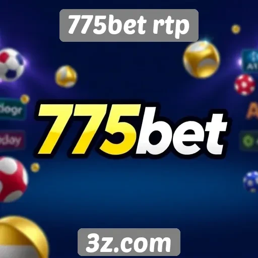 775bet rtp análise de jogos e promoções disponíveis